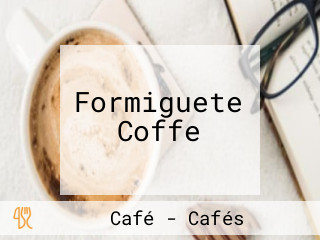 Formiguete Coffe