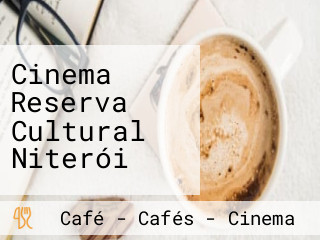 Cinema Reserva Cultural Niterói