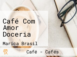 Café Com Amor Doceria
