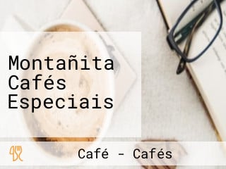 Montañita Cafés Especiais