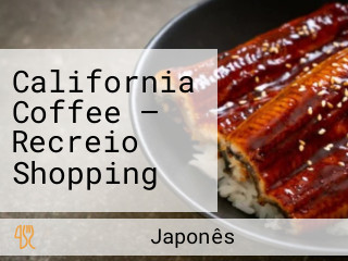 California Coffee — Recreio Shopping