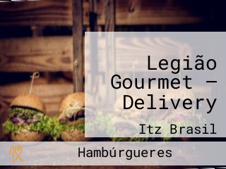 Legião Gourmet — Delivery