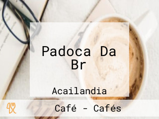 Padoca Da Br