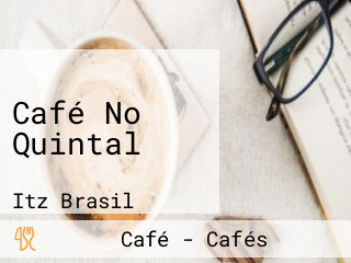 Café No Quintal