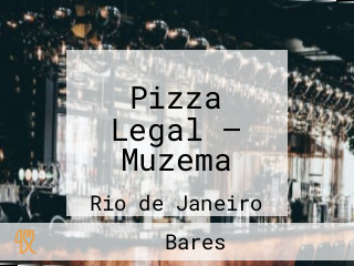 Pizza Legal — Muzema