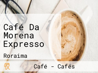 Café Da Morena Expresso