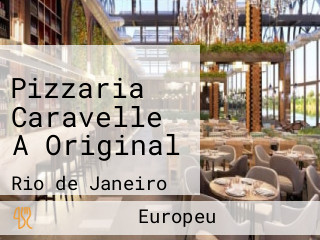 Pizzaria Caravelle A Original