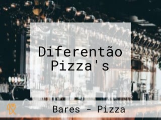 Diferentão Pizza's