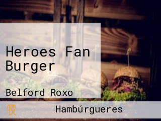 Heroes Fan Burger