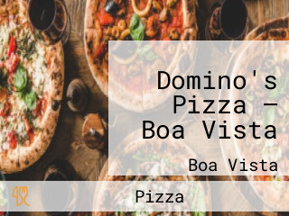 Domino's Pizza — Boa Vista