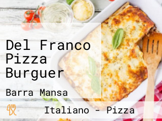 Del Franco Pizza Burguer