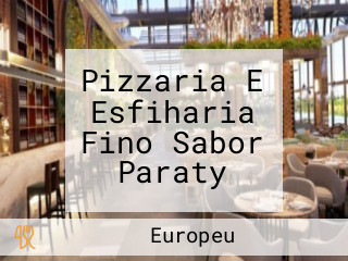 Pizzaria E Esfiharia Fino Sabor Paraty