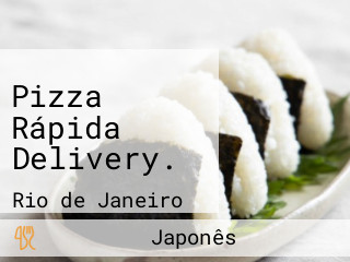 Pizza Rápida Delivery.