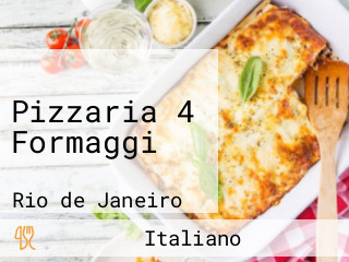 Pizzaria 4 Formaggi