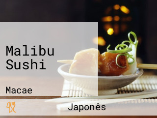 Malibu Sushi