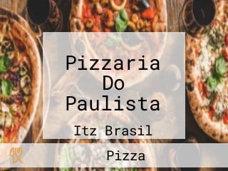 Pizzaria Do Paulista