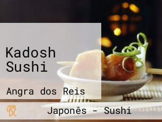 Kadosh Sushi