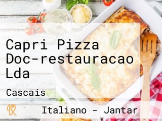 Capri Pizza Doc-restauração Lda