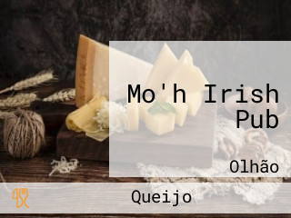 Mo'h Irish Pub
