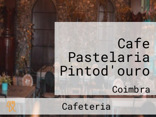 Cafe Pastelaria Pintod'ouro