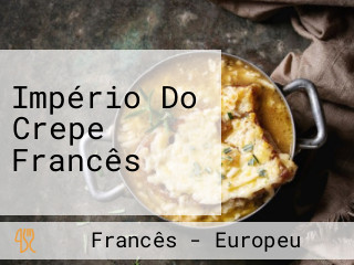 Império Do Crepe Francês