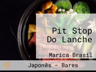 Pit Stop Do Lanche