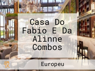 Casa Do Fabio E Da Alinne Combos