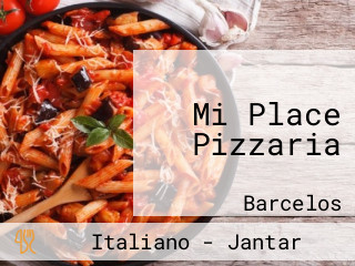 Mi Place Pizzaria