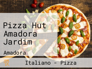 Pizza Hut Amadora Jardim