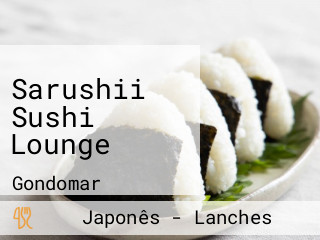 Sarushii Sushi Lounge
