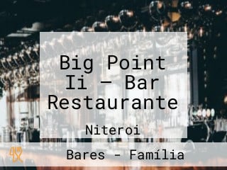 Big Point Ii — Bar Restaurante