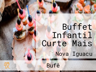 Buffet Infantil Curte Mais