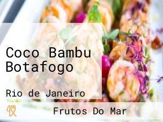 Coco Bambu Botafogo