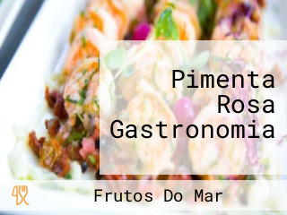 Pimenta Rosa Gastronomia
