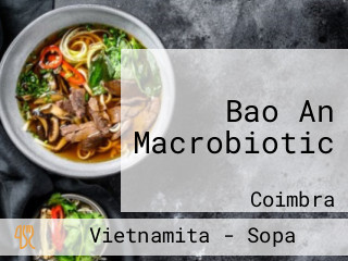 Bao An Macrobiotic