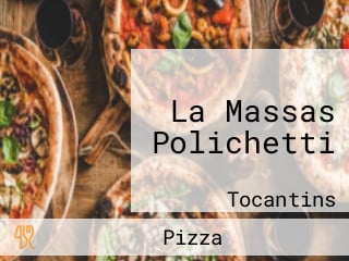 La Massas Polichetti