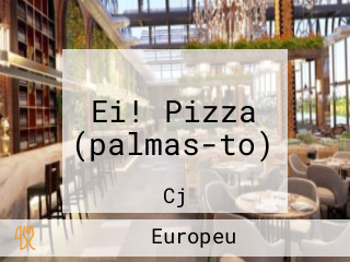 Ei! Pizza (palmas-to)