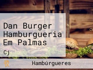 Dan Burger Hamburgueria Em Palmas