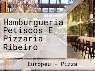 Hamburgueria Petiscos E Pizzaria Ribeiro