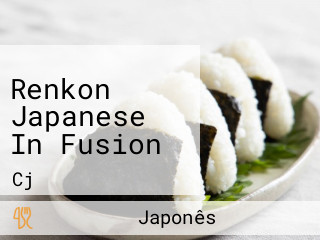 Renkon Japanese In Fusion