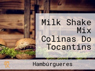 Milk Shake Mix Colinas Do Tocantins