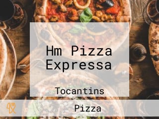 Hm Pizza Expressa