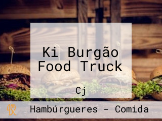 Ki Burgão Food Truck