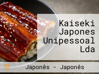 Kaiseki- Japonês Unipessoal Lda