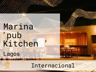 Marina 'pub Kitchen '