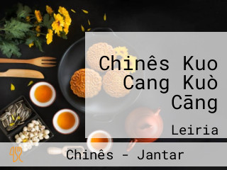 Chinês Kuo Cang Kuò Cāng