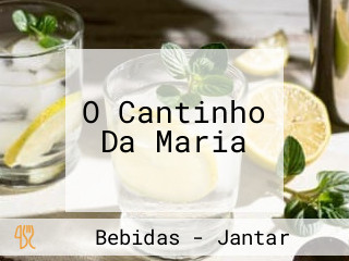 O Cantinho Da Maria