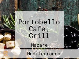 Portobello Cafe, Grill