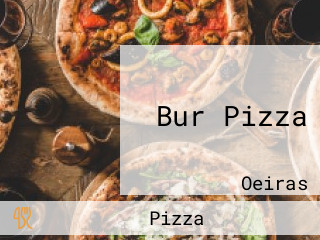 Bur Pizza