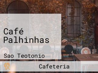 Café Palhinhas
